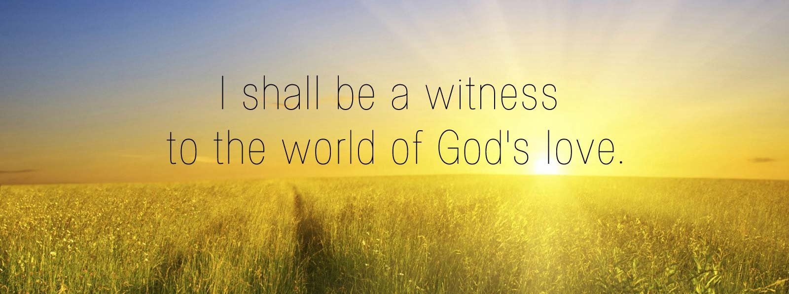 be a witness